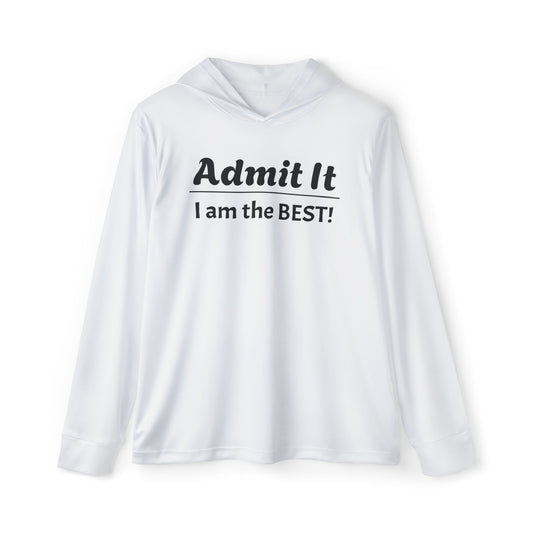 Men's Sports Warmup Hoodie - 'Admit It, I am the BEST!' - Motivational Athleisure Wear